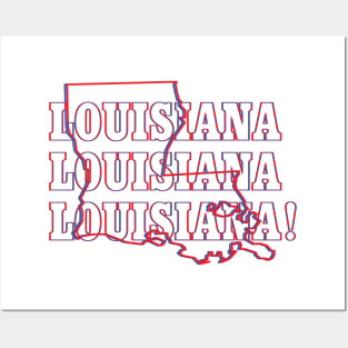 Louisiana, Louisiana, Louisiana! Posters and Art